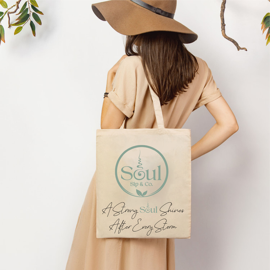 Soul Sip and Co - Tote Bag - A strong soul shines after every storm