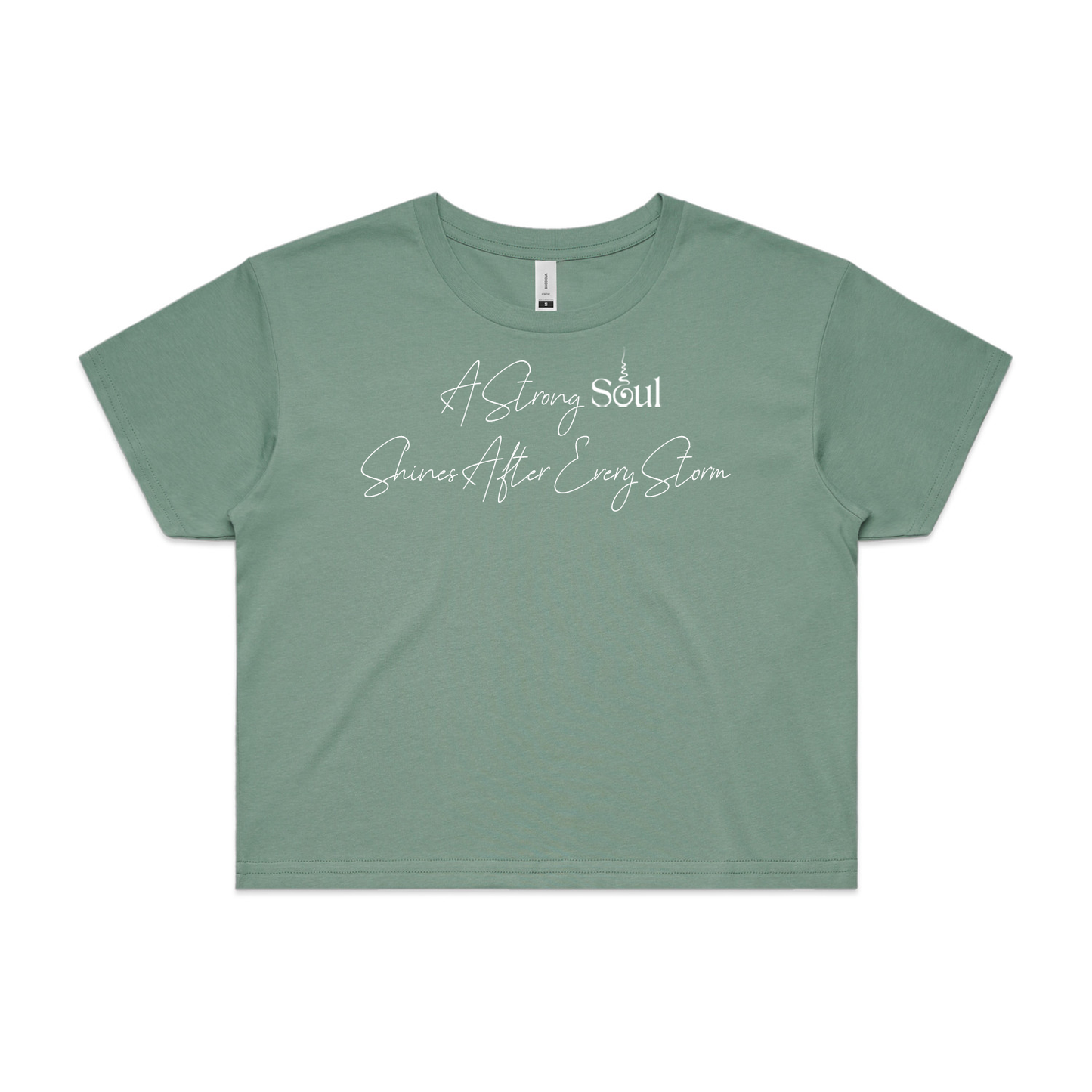 Soul Sip and Co - Cropped Tshirt Ladies with Quote - A strong soul shines after every storm