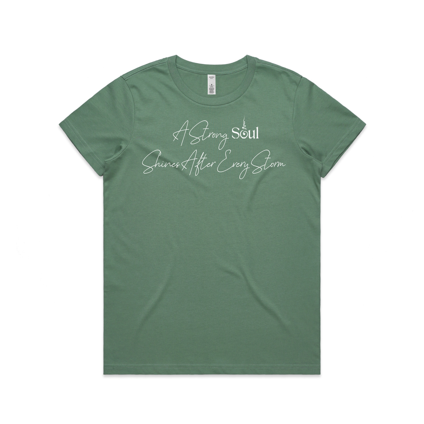Soul Sip and Co - Tshirt with quote - A strong soul shines after every storm
