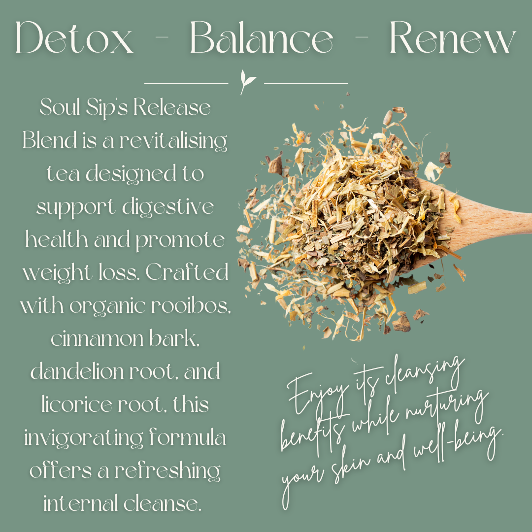Soul Sip and Co - Release Herbal Tea Blend - Detox - Organic Loose Leaf - Benefits image 